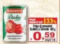CTS Supermercati Polpa di pomodoro Dudini La Tenerde offerta