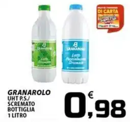 SpesaPiù Supermercati Granarolo Latte Parzialmente Scremato offerta