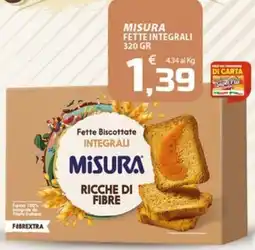SpesaPiù Supermercati Fette Biscottate Integrali Misura offerta