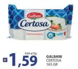 Supermercati Bruscoli Galbani Certosa offerta