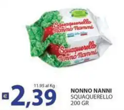 Supermercati Bruscoli Squauquerello Nonno Nanni offerta