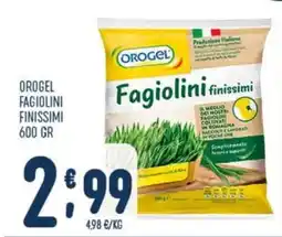Gruppo Pascar Orogel fagiolini finissimi offerta