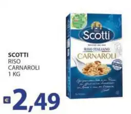 Supermercati Bruscoli Scotti riso carnaroli offerta