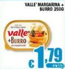 Sacoph Valle' margarina + burro offerta