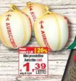 CTS Supermercati Mini provolone Auricchio offerta