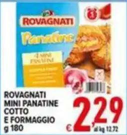 Iper Triscount Rovagnati mini panatine cotto e formaggio offerta