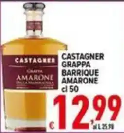 Iper Triscount Castagner grappa barrique amarone offerta