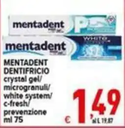 Iper Triscount Mentadent Dentifricio crystal gel/ microgranuli white system/ c-fresh/ prevenzione offerta