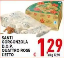 Iper Triscount Santi Gorgonzola D.O.P. Quattro Rose L'Etto offerta