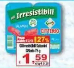 CTS Supermercati Irrisistibili Salamini Citterio offerta