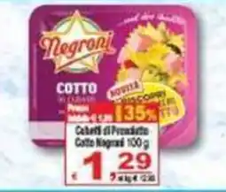 CTS Supermercati Cubetti di Prosciutto Cotto Negroni offerta