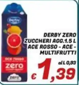 Idromarket Derby zero zuccheri ago.1.5 L ace rosso - ace - multifrutti offerta