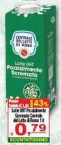 CTS Supermercati Latte UHT Parzialmente Scremato Centrale del Latte di Roma offerta