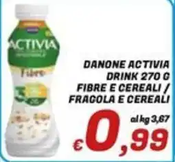 Idromarket Danone Activia Drink Fibre e Cereali / Fragola e Cereali offerta