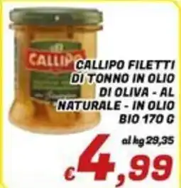 Idromarket Callipo filetti di tonno in olio di oliva - al naturale - in olio bio offerta