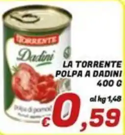 Idromarket La Torrente polpa a Dadini offerta