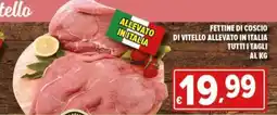 Iper Triscount Fettine di coscio di vitello offerta