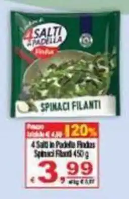 CTS Supermercati 4 Salti in Padella Finibus Spinaci Filanti offerta
