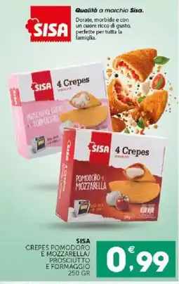 Mercadò Sisa crepes pomodoro e mozzarella/prosciutto e formaggio offerta