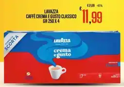 Supermercati EffePiù Lavazza caffè crema e gusto classico offerta