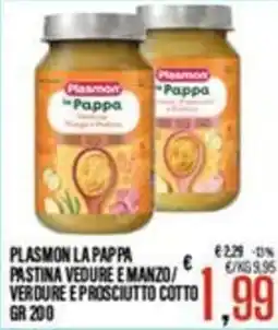 Supermercati EffePiù Plasmon la Pappa pastina verdure e manzo / verdure e prosciutto cotto offerta
