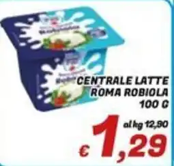 Idromarket Centrale latte Roma Robiola offerta