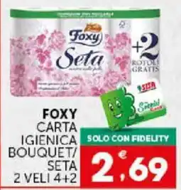 Issimo supermercado Foxy carta igienica bouquet seta offerta