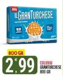 Tutto Buono Colussi Granturchese offerta