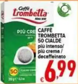 Iper Triscount Caffè Trombetta offerta