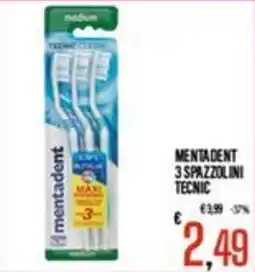 Supermercati EffePiù Mentadent 3 spazzolini tecnic offerta