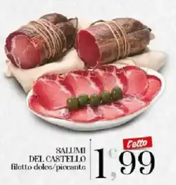 Sisa Salumi del Castello filetto dolce/piccante offerta