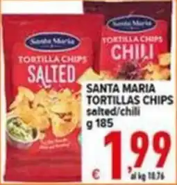 Iper Triscount Santa Maria tortilla chips salted/chili offerta