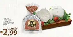 Supermercati Bruscoli Mozzarella di Bufala senza lattosio La Perla offerta