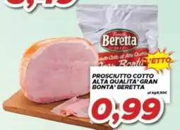 MA Supermercati Prosciutto cotto alta qualità gran bontà Beretta offerta