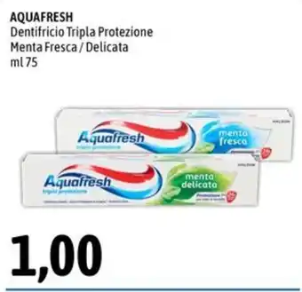Aquafresh Dentifricio Tripla Protezione Menta Fresca / Delicata