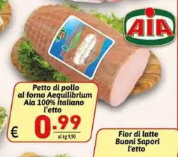 Ipercarni Pettro di pollo al forno Aequilibrium Aia offerta