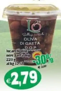 Il Castoro Supermercati Lucarelli olive nere gaeta dop offerta