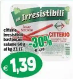 Il Castoro Supermercati Citterio irresistibili bastoncini salame offerta