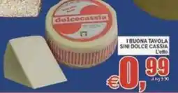 Pewex I Buona Tavola Sini Dolce Cassia offerta