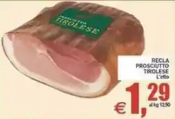 Pewex Recla Prosciutto Tirolese offerta