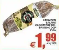 Pewex Cavazzuti salame cacciatore del bambino DOP offerta