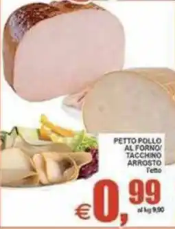 Pewex Petto pollo al forno tacchino arrosto offerta