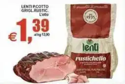 Pewex Lenti rustichello offerta