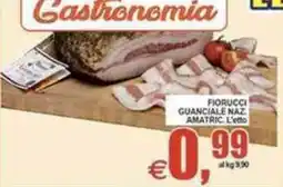 Pewex Fiorucci guanciale naz. amatric. l'etto offerta