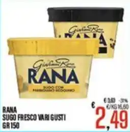 Supermercati EffePiù Rana sugo fresco vari gusti offerta