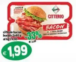Il Castoro Supermercati Citterio bacon burger offerta