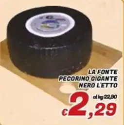 Idromarket La Fonte Pecorino Gigante Nero L'Etto offerta