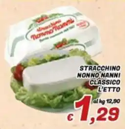 Idromarket Stracchino nonno nanni classico offerta