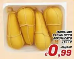 Idromarket Maiullari provolotto affumicato l'etto offerta