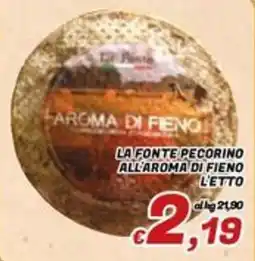 Idromarket La Fonte Pecorino all'aroma di fieno offerta